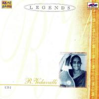 Dhakshyani Todi R. Vedavalli R. Vedavalli Song Download Mp3