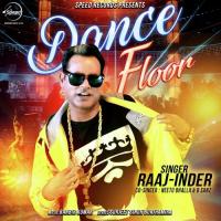 Dance Floor Raaj-Inder Song Download Mp3