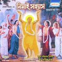 Nemai Sanyas Gobinda Das Song Download Mp3