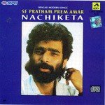 Anirban Nachiketa Nachiketa Song Download Mp3