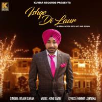 Ishqe Di Laur Rajan Saran Song Download Mp3