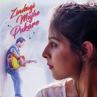 Zindagi Mujhe Pukare Siddhant Mishra Song Download Mp3