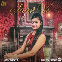 Jaan Ve Mandy K Song Download Mp3