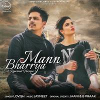 Mann Bharrya (Cover Song) Lovish Song Download Mp3