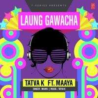 Laung Gawacha Maaya Song Download Mp3