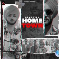 Hometown Love Virk Song Download Mp3