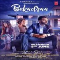 Bekadraa Sippy Gill Song Download Mp3