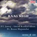 Raga - Megh - Man Mein Suhayi Barakha Rutu Aayi - Jhaptaal- And Ayi Ati Dhumdham - Ektaal - Drut Pandit Jasraj Song Download Mp3