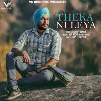 Theka Ni Leya Pammy Singh Song Download Mp3