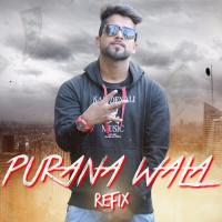 Purana Wala (Refix) Sj Rapper Song Download Mp3