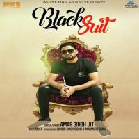 Black Suit - New Amar Singh Jit Song Download Mp3