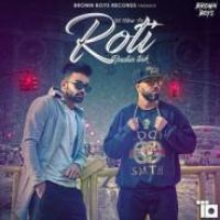 Roti India Tak Simrat Gill,Byg Byrd Song Download Mp3