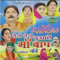 Le Lo Duayein Maa Baap Ki Zeeshan Sabri Song Download Mp3