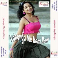 Bandh Ke Kopa Chalali Cheka Rajesh Raj Song Download Mp3