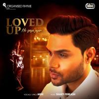 Loved Up (Ho Geya Pyar) Mehi,Shakti Perkash Song Download Mp3