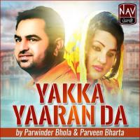 Sohni Lagdi Parveen Bharta,Parwinder Bhola Song Download Mp3