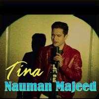 Tina Nauman Majeed Song Download Mp3