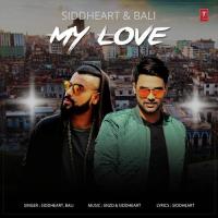 My Love Siddheart,Bali Song Download Mp3