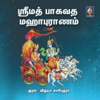 Srimad Bhagavatha Mahapuranam Contd 6 Vidhya Chariputra Song Download Mp3