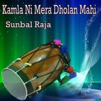 Dil Diyan Manke Chorra Chanke Sunbal Raja Song Download Mp3