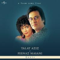 Yeh Bahar Keh Rahi Hai (Album Version) Talat Aziz,Peenaz Masani Song Download Mp3