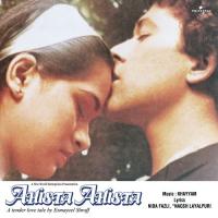 Nazar Se Phool Chunti Hai (Ahista Ahista  Soundtrack Version) Asha Bhosle,Anwar Song Download Mp3