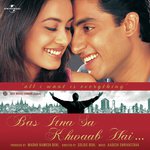 Yeh Hawaain (Bas Itna Sa Khwaab Hai  Soundtrack Version) Alka Yagnik,Shaan Song Download Mp3