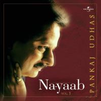 Patthar Kaha Gaya (Album Version) Pankaj Udhas Song Download Mp3