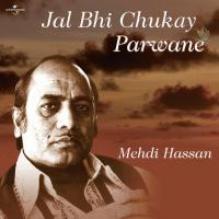 Garche Sau Bar Gham- E- Nijr Se Jan Guzri Hai (Album Version) Mehdi Hassan Song Download Mp3