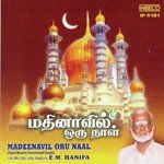 Gnanathin Thiravukol Haji Nagore E. M. Hanifa Song Download Mp3