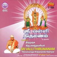 Sri Valli Thriumanam Thriumuruga Kripananda Vaariyar Song Download Mp3