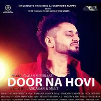 Door Na Hovi Gagan Shehbaaz Song Download Mp3