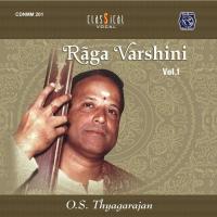 Evarani Raga Varshini O.S. Thyagarajan Song Download Mp3