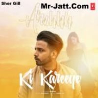 Ki Kareeye Arshhh Song Download Mp3