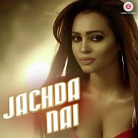 Jachda Nai Vikesh Singh,Huma Sayyed Song Download Mp3