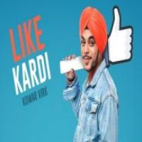 Like Kardi Kuwar Virk Song Download Mp3