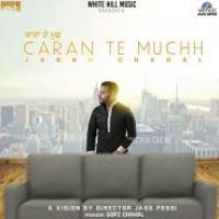 Caran Te Muchh Jashh Chahal Song Download Mp3