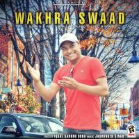 Wakhra Swaad Iqbal Sandhu Ubha Song Download Mp3