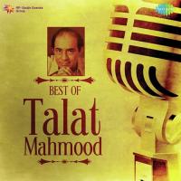 Naseeb-E-Deeda-O-Dil (From "Shaam-E-Ghazal Talat Mahmood") Talat Mahmood Song Download Mp3