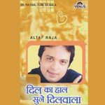 Ishq Pe Bahar Altaf Raja Song Download Mp3