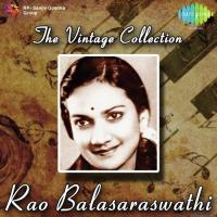 Andaala Aanandam (From "Devadasu") R. Bala Saraswathi Devi Song Download Mp3