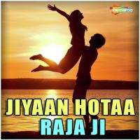 Jiyan Hota Sanjay Chaila Song Download Mp3