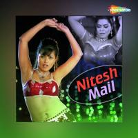 Nitesh Mail Bablu Singh Song Download Mp3