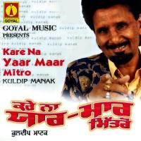 Aa Sajna Gal Lag Miliye Kuldeep Manak Song Download Mp3