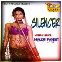 Silencer Kanchan Kumar Song Download Mp3