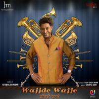 Wajjde Wajje Harbhajan Mann Song Download Mp3