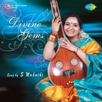 Unnai Andri - Rupakam Raag S. Mahathi Song Download Mp3