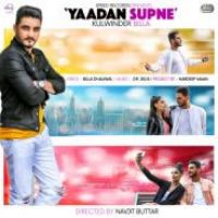 Yaadan Supne Kulwinder Billa Song Download Mp3