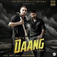 Daang Ansh,Mady Song Download Mp3