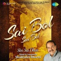 Sai Bol Sai Bol Shailendra Bharti Song Download Mp3